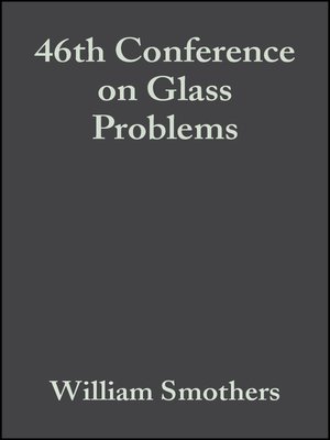 cover image of 46th Conference on Glass Problems